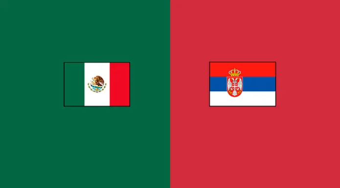 México vs Serbia